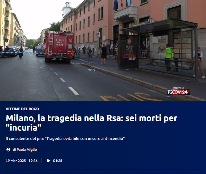 Incendio RSA “Casa per Coniugi” di Milano – Luglio 2023
